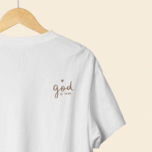 GOD IS LOVE T-SHIRT
